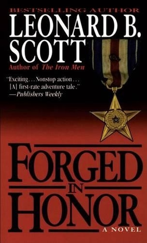 Forged in Honor
