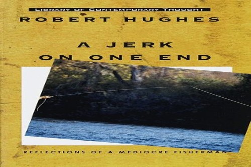 A Jerk on One End