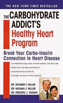 The Carbohydrate Addict's Healthy Heart Program