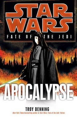Apocalypse: Star Wars Legends (Fate of the Jedi)