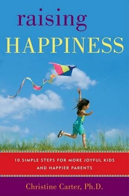 Raising Happiness