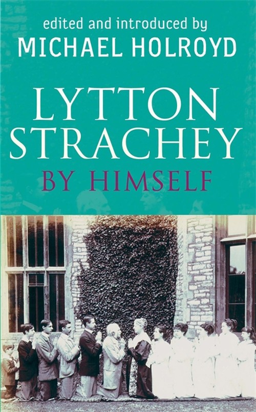 Lytton Strachey By Himself