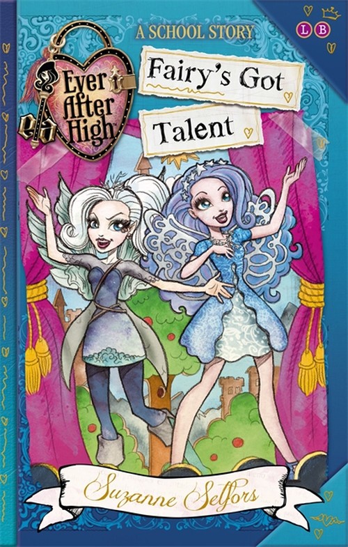 Ever After High: Fairy's Got Talent