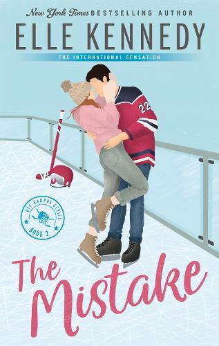 Elle Kennedy - The Mistake: Now an Original Series on Amazon Prime
