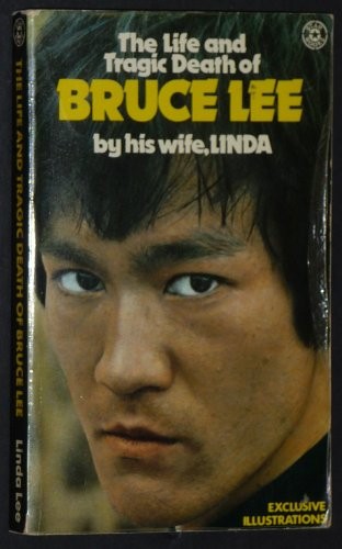 Life and Tragic Death of Bruce Lee