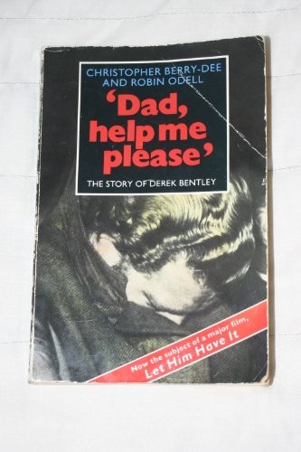 Dad, Help Me Please