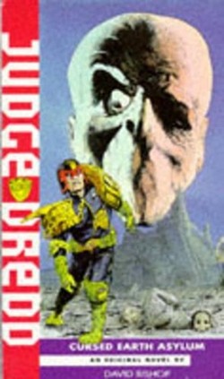 Judge Dredd-The Cursed Earth Asylum
