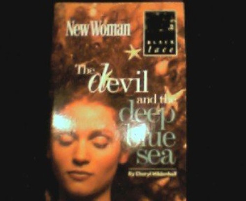 The Devil and the Deep Blue Sea.