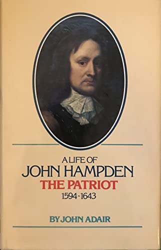 John Hampden, the Patriot, 1594-1643