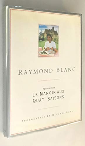 Recipes from Le Manoir aux Quat' Saisons