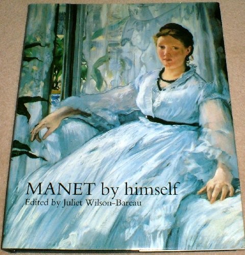 Manet by Himself