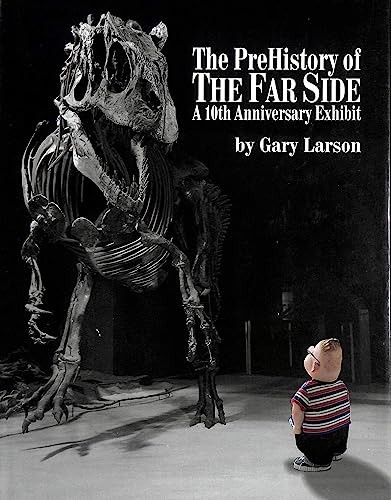 The Prehistory of the Far Side