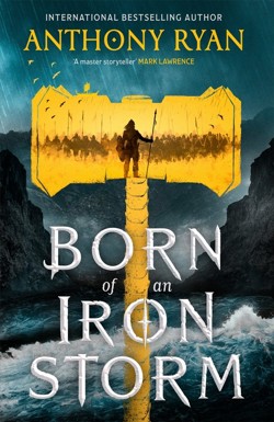 Born of an Iron Storm