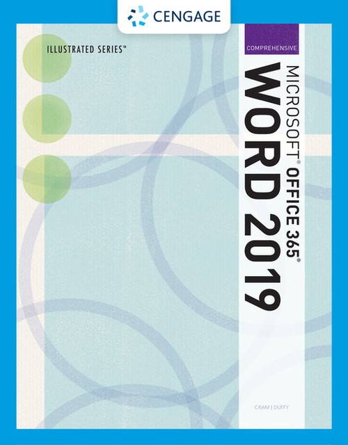 Illustrated Microsoft® Office 365® & Word 2019 Comprehensive