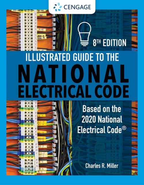 Illustrated Guide to the National Electrical Code