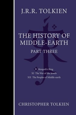 The History of Middle-Earth, Part Three