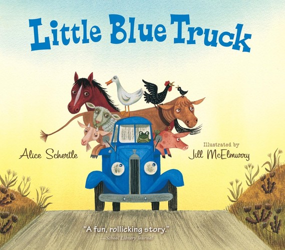 Alice Schertle - Little Blue Truck Board Book