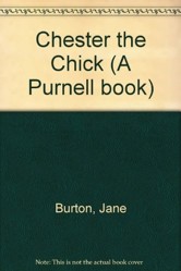 Chester the Chick (A Purnell book)