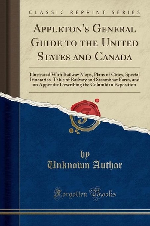 Appleton's General Guide to the United States and Canada