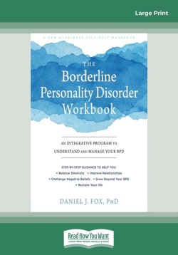 The Borderline Personality Disorder Workbook