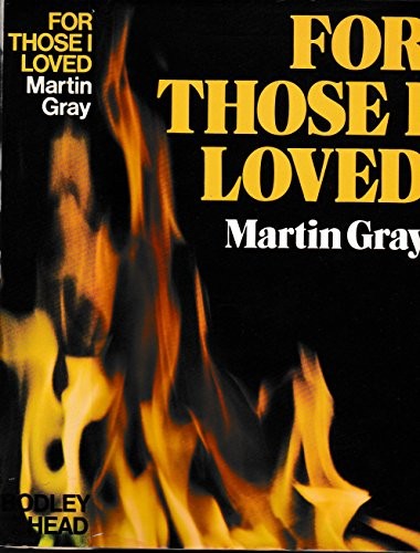 For Those I Loved