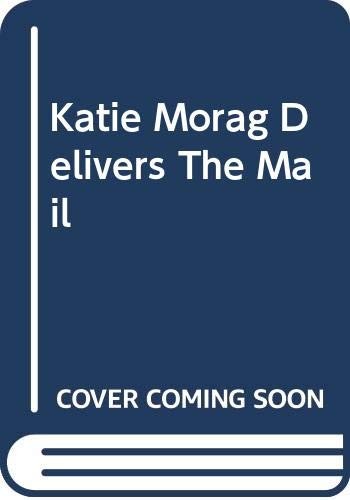 Katie Morag Delivers the Mail