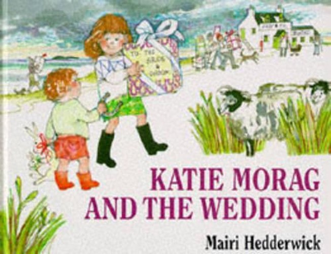 Katie Morag and the Wedding