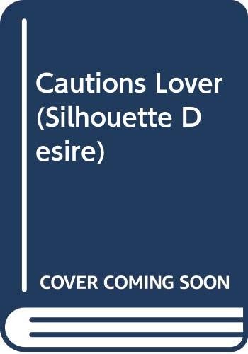 Cautious Lover