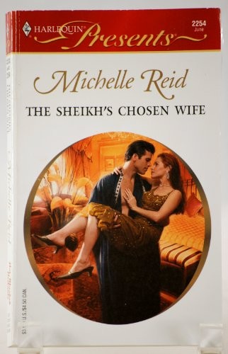 The Sheikh's Chosen Wife