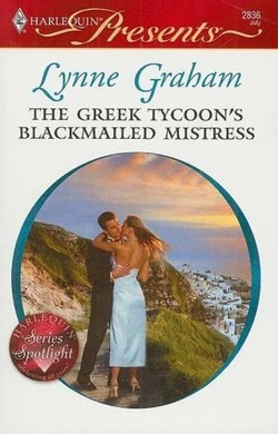 The Greek Tycoon's Blackmailed Mistress