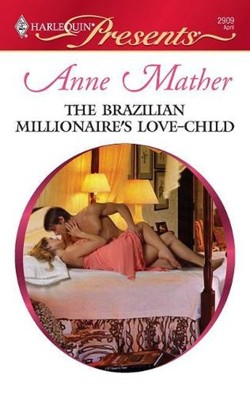 The Brazilian Millionaire's Love-Child