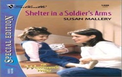 Shelter in a Soldier's Arms