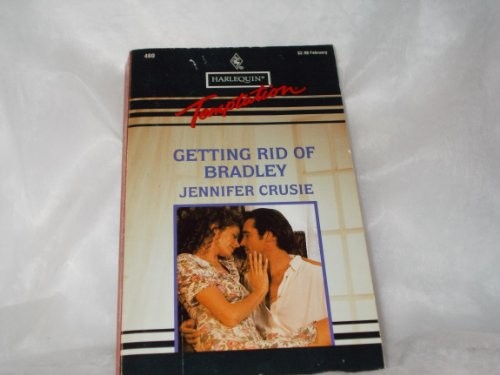 Getting Rid Of Bradley