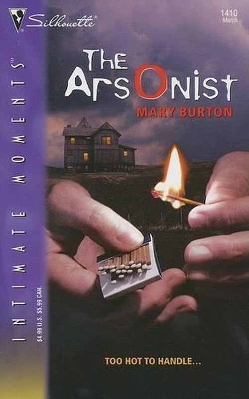 The Arsonist