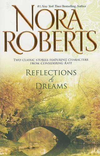 Reflections & Dreams