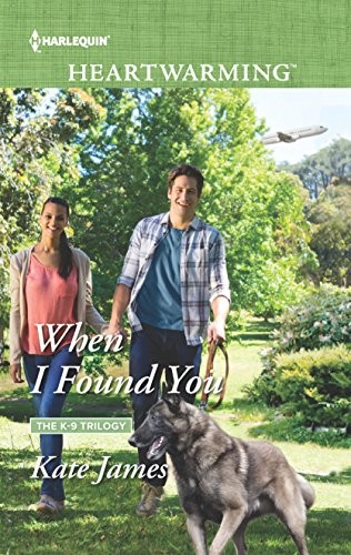 When I Found You (San Diego K-9 Unit, 3)