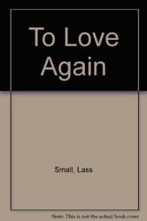 To Love Again