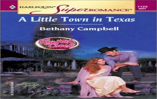 A Little Town in Texas (Crystal Creek)