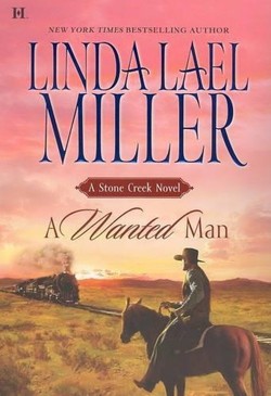 A Wanted Man: A Stone Creek Novel