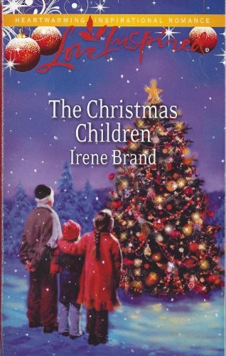 The Christmas Children (A Love Inspired Romance)