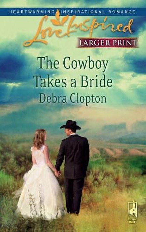 The Cowboy Takes a Bride