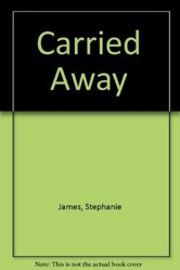 Carried Away