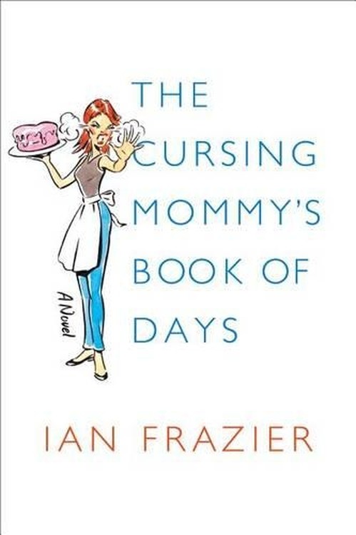 The Cursing Mommy's Book of Days