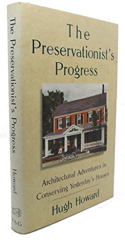 The Preservationist's Progress