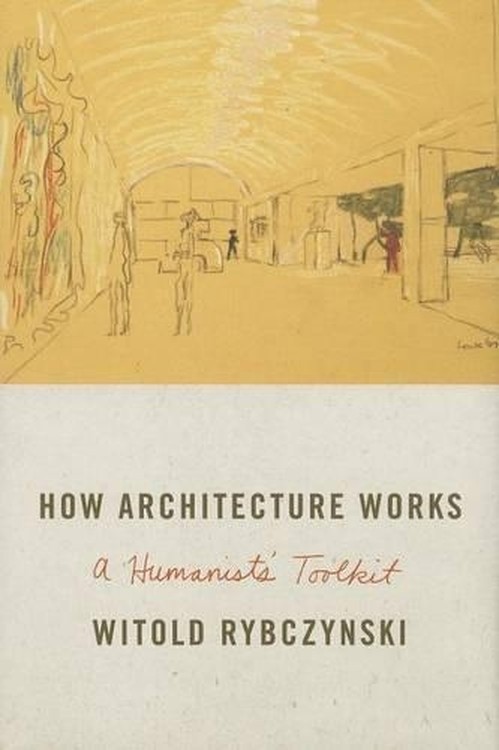 How Architecture Works