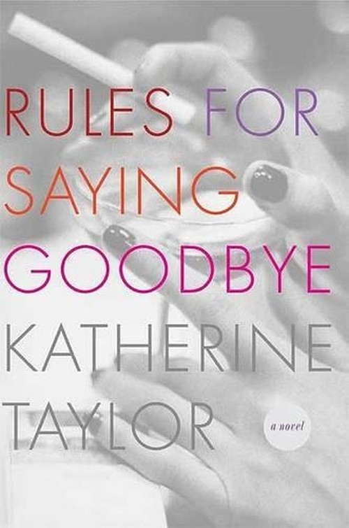 Rules for Saying Goodbye