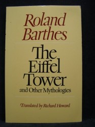 The Eiffel Tower & Other Mythologies