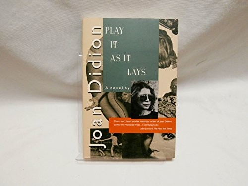 Play it as it Lays