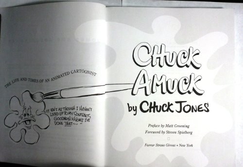 Chuck Amuck: the Life and Times of the Animated Cartoonist