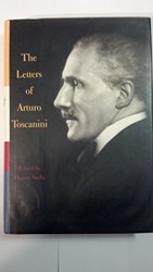 The Letters of Arturo Toscanini